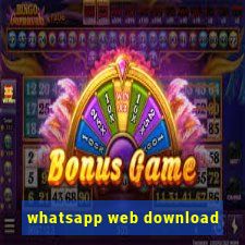 whatsapp web download